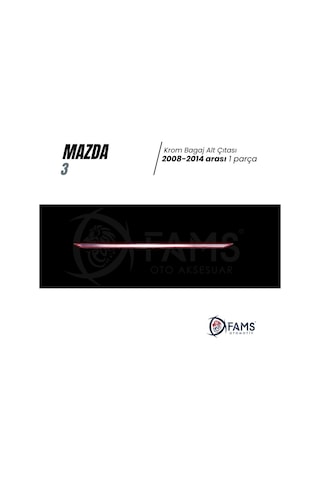 Mazda 3 Sedan Krom Bagaj Alt Çıta 2008-2014 Arası P.Çelik