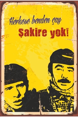 Herkese Benden Çay Şakire Yok Yeşilçam Retro Vintage Ahşap Poster Herkese Benden Çay Şakire Yok Yeşilçam Retro Vintage Ahşap Poster