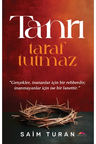 Tanrı Taraf Tutmaz - Saim Turan