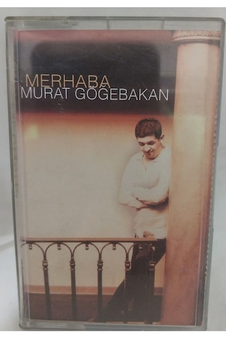Murat Göğebakan Merhaba Kaset