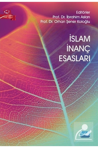 İslam İnanç Esasları- Nobel Akademik Yayıncılık İslam İnanç Esasları- Nobel Akademik Yayıncılık