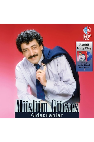 Müslüm Gürses Aldatılanlar Mavi Renk Plak