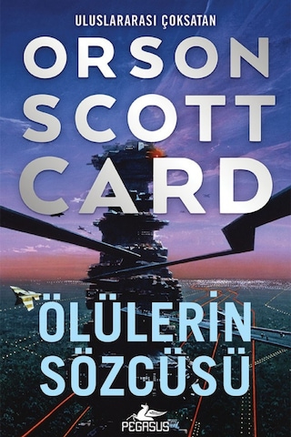 Ölülerin Sözcüsü / Ender Efsanesi 2 / Orson Scott Card