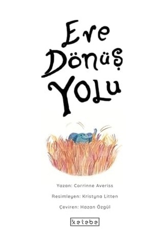 Eve Dönüş Yolu - 57858324546834299256713