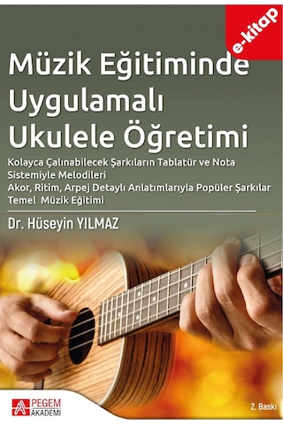 Müzik Eğitiminde Uygulamalı Ukulele Öğretimi E-kitap
