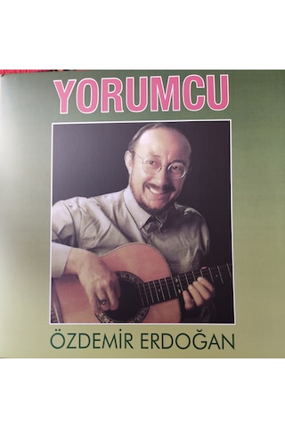 ÖZDEMİR ERDOĞAN - Yorumcu , LP ÖZDEMİR ERDOĞAN - Yorumcu , LP