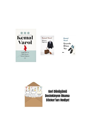 Aşklar, Hevesler, Ayrılıklar Üçlemesi Ciltli + Babamın Bağlaması Ciltli + Ucunda Ölüm Var + Okuma Sticker'ları
