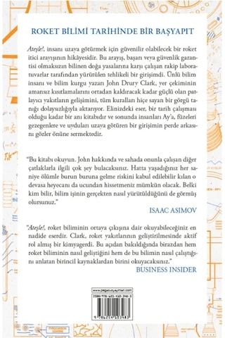 Ateşle! Likit Roket Yakıtlarının Gayriresmi Tarihi - John D. Clark