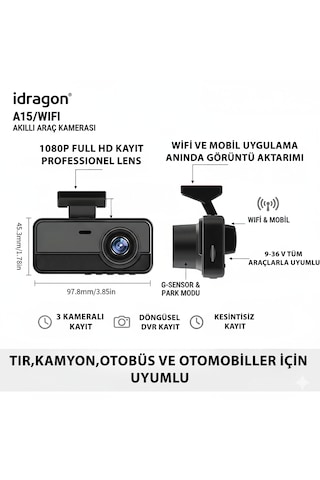 İdragon A15 Wıfı 3 Kameralı Full Hd Araç Kayıt Sistemi - Ön, İç Ve Arka Kamera