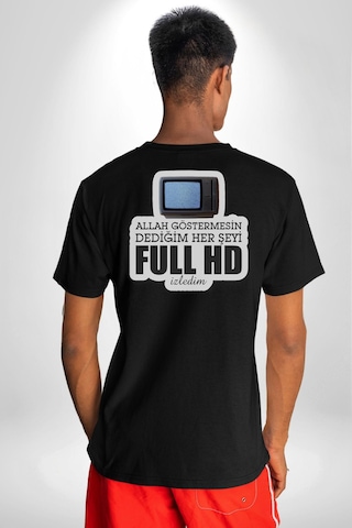 Allah Göstermesin Dediğim Her Şeyi Full Hd İzledim Yazılı Pamuklu Unisex Oversize Sırt Dijital Baskılı Siyah T-shirt Siyah