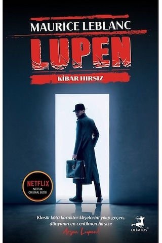 Arsen Lüpen - Kibar Hırsız - Maurice Leblanc - Olimpos Yayınları