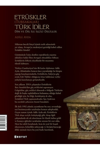 Etrüskler Türk İdiler - Din ve Dil ile ilgili Deliller - Adile Ayda - Boyut Yayın Grubu