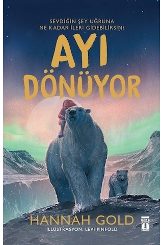 Ayı Dönüyor - Hannah Gold - Genç Timaş