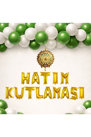 Hatim Töreni Temalı Gold Folyo Harf Yeşil Beyaz Balonlu Hatim Kutlaması Süsü Beyaz - Yeşil