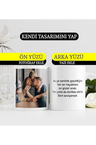 Fotoğraf Ve Yazılı Resimli Kupa Bardak Yılbaşı Yeni Yıl Hediyesi Anneye Babaya Ablaya Abiye Kız Kardeşe Erkek Kardeşe Arkadaşa Sevgiliye Hediye Yıl Dö