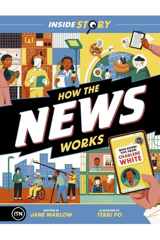 Inside Story: How The News Works