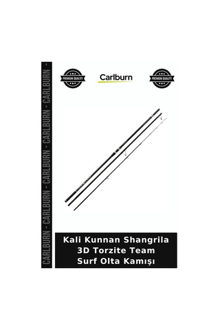Premium Kali Kunnan Shangrila 3d Torzite Team Surf Olta Kamışı Atış Aksiyon Av Malzemesi