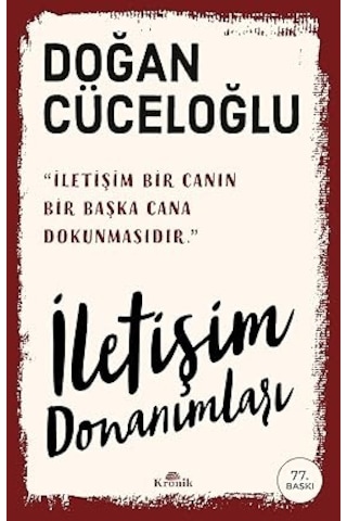İletişim Donanımları: Keşke Siz Bir Yaşam İçin + Ey Dünya İnsanları Hepiniz Türksünüz