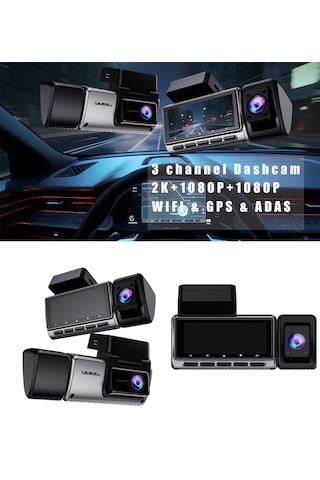 3 Kanallı Araç İçi Kamera Ön + Arka + İç Kamera 2k Uhd, Geniş Açı, Gece Görüşü, Döngü, Wifi Adas