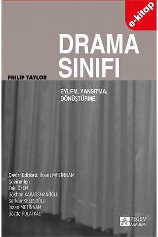 Drama Sınıfı: Eylem, Yansıtma, Dönüşüm E-kitap