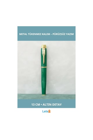 Yeşil Metal Tükenmez Kalem Şık Altın Detaylı Günlük Kullanım Ve İmza Kalemi Çok Renkli