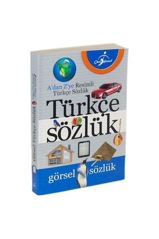 A'dan Z'ye Resimli Türkçe Sözlük Renkli Görsel Türkçe Sözlük
