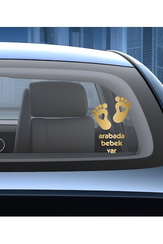 Arabada Bebek Var Sticker - Araba Oto Araç Cam Sticker - 02502 20x14 Cm