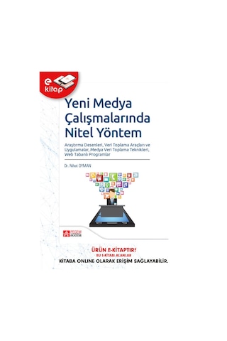 Yeni Medya Çalışmalarında Nitel Yöntem Araştırma Desenleri , Veri