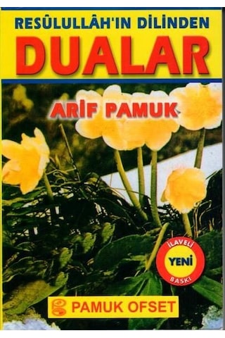 Rasulullahın Dilinden Dualar Arif Pamuk 14X20 Cm. Karton Kapak