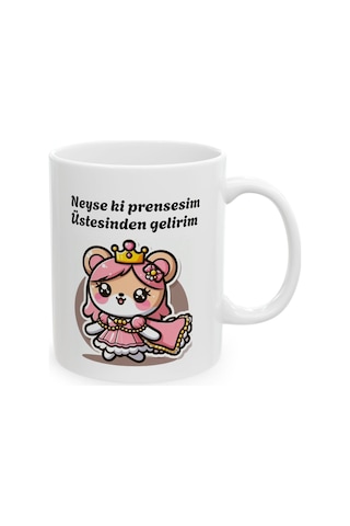 Neyse Ki Prensesim Üstesinden Gelirim Baskılı Porselen Beyaz Lüks Kupa Bardak Beyaz