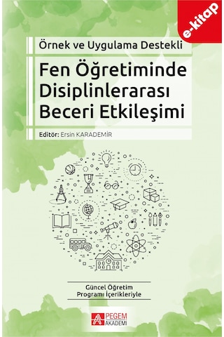 Örnek Ve Uygulama Destekli Fen Öğretiminde Disiplinlerarası Beceri Etkileşimi E-kitap