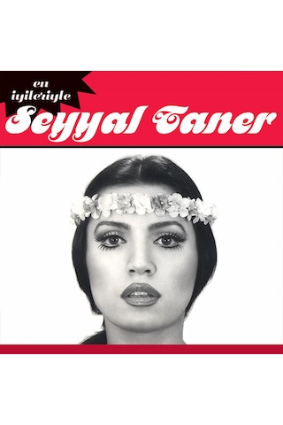 Seyyal Taner - En İyileriyle Plak