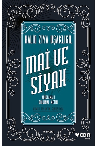 Mai Ve Siyah - Halit Ziya Usakligil - Can Yayınları