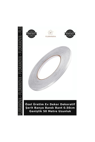 Özel Üretim Ev Dekor Dekoratif Şerit Banyo Bandı Bant 0.50cm Genişlik 50 Metre Uzunluk