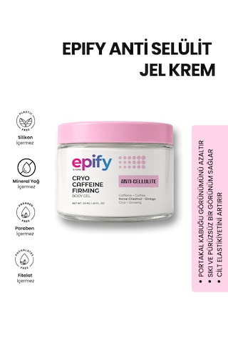 Epify Anti Selülit Jel Krem