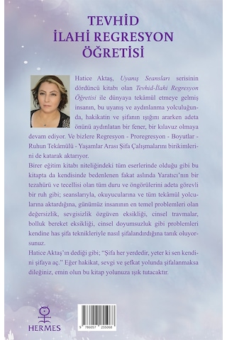 Tevhid İlahi Regresyon Öğretisi - Uyanış Seansları 4 - Hatice Aktaş - Hermes Yayınları