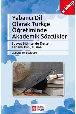 Yabancı Dil Olarak Türkçe Öğretiminde Akademik Sözcükler E-kitap