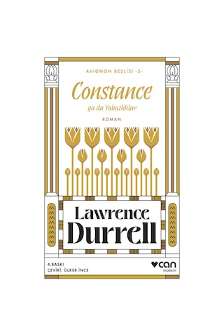 Constance ya da Yalnızlıklar - Avignon Beşlisi 3 - Lawrence Durrell - Can Yayınları