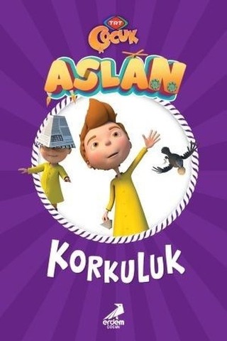 Korkuluk - Aslan- Erdem Çocuk