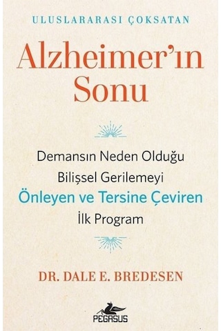 Alzheimer’In Sonu - Dr. Dale E. Bredesen