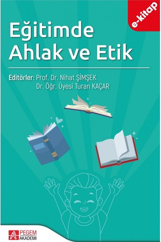Eğitimde Ahlak Ve Etik E-kitap
