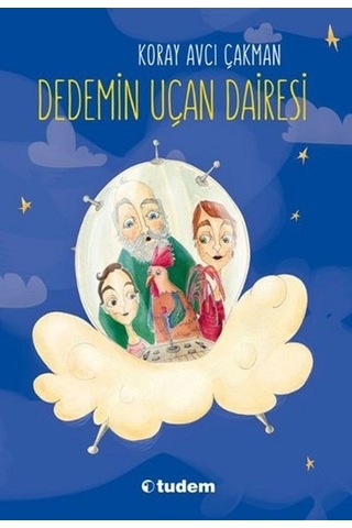 Dedemin Uçan Dairesi