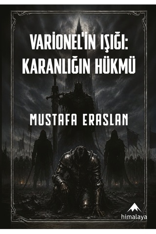 Varionel'in Işığı: Karanlığın Hükmü