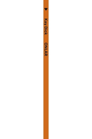 Onlar / Kay Dick