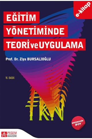 Eğitim Yönetiminde Teori Ve Uygulama Ekonomik Boy E-kitap