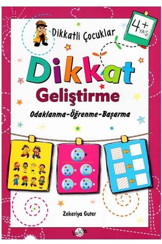 +4 Yaş Dikkatli Çocuklar Dikkat Geliştirme Kukla Yayınları