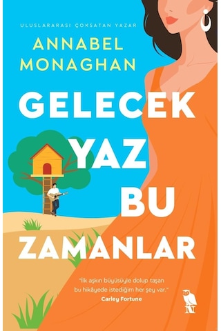 Gelecek Yaz Bu Zamanlar