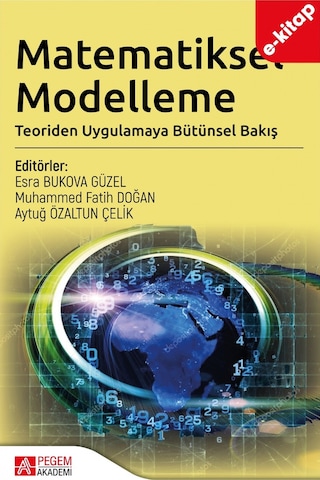 Matematiksel Modelleme: Teoriden Uygulamaya Bütünsel Bakış E-kit