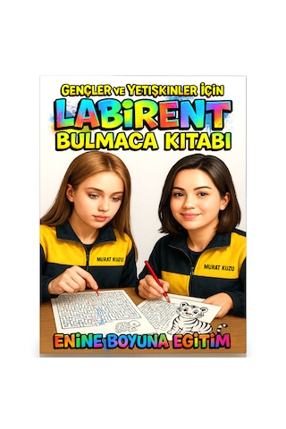 Gençler Ve Yetişkinler İçin Labirent Bulmaca Kitabı 100 Labirent