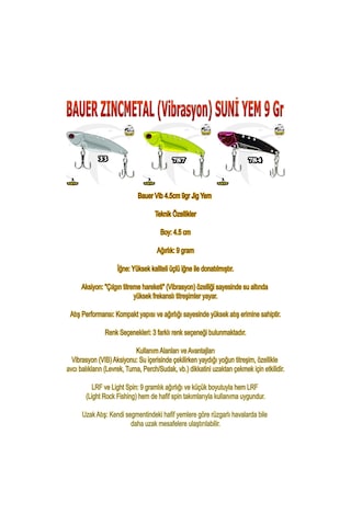 Bauer Zıncmetal Vibrasyon Suni Yem 9 Gr Sarı